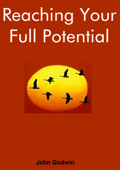 ReachingYour Full Potential by John Godwin