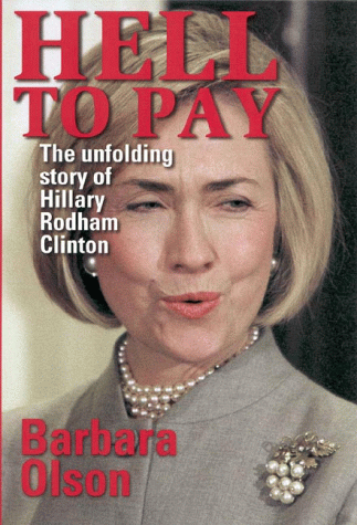 Hillary Clinton -- Hell to Pay