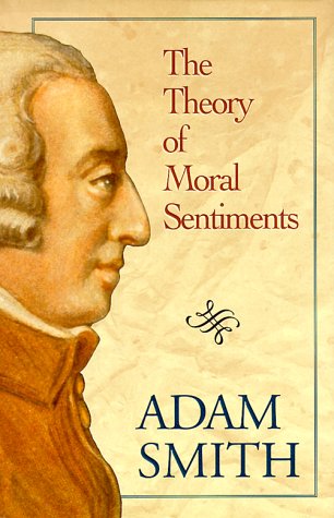 Adam Smith - Theory of Sentiments